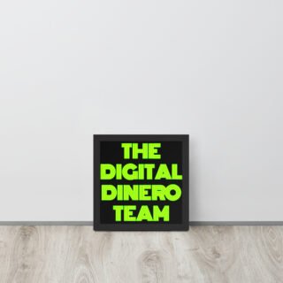 the digital dinero team Framed poster